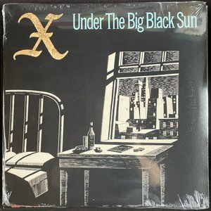 X – Under The Big Black Sun – Vinyl Record Remastered Fat Possum Records 2019